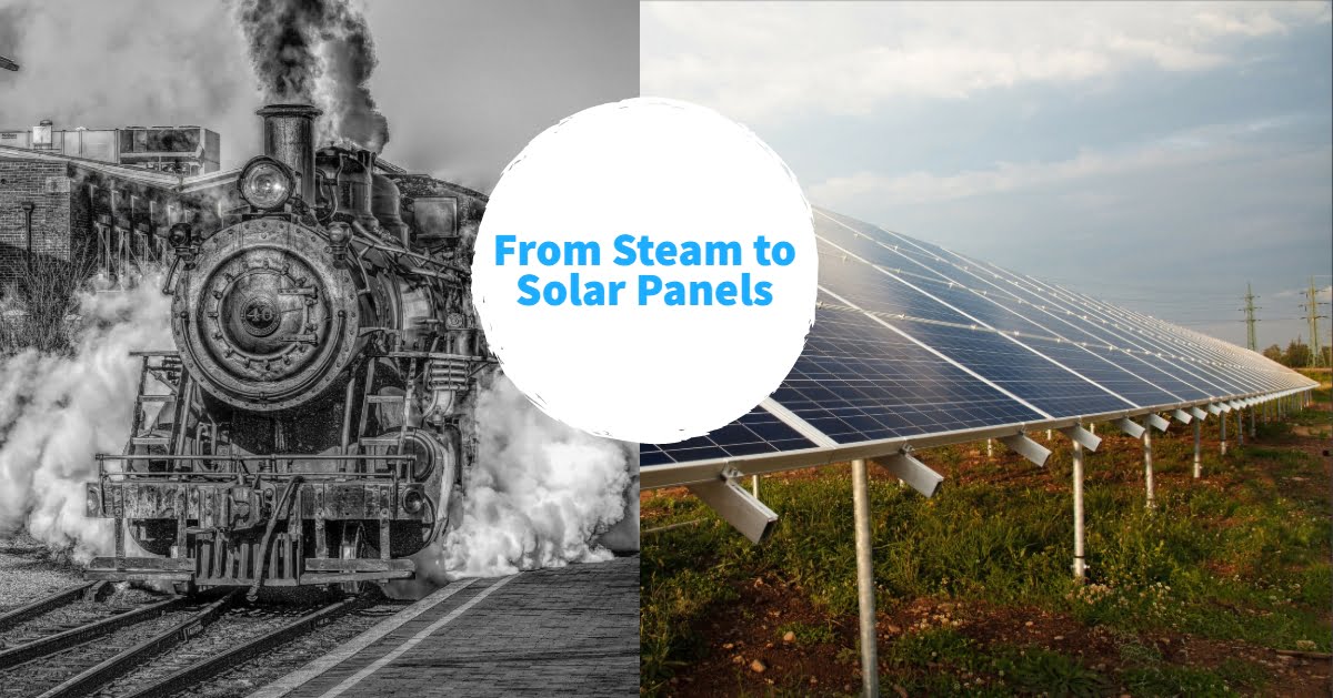 From steam to Solar panels